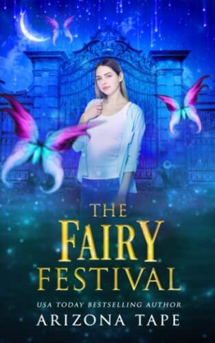 The Fairy Festival: A Griffin Sanctuary Prequel