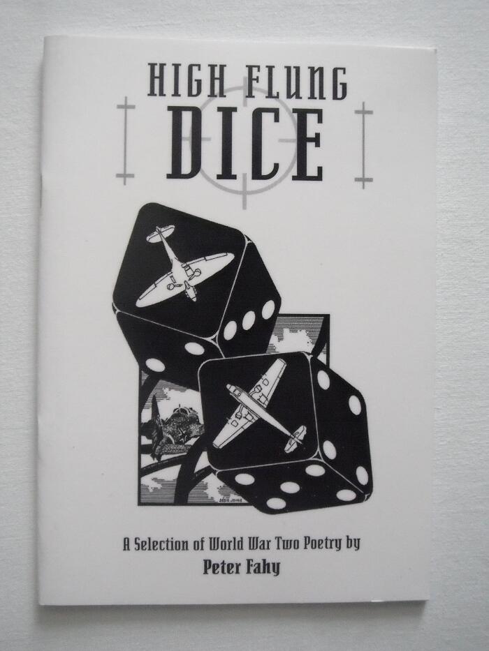 High Flung Dice: A Selection of World War Two Poetry