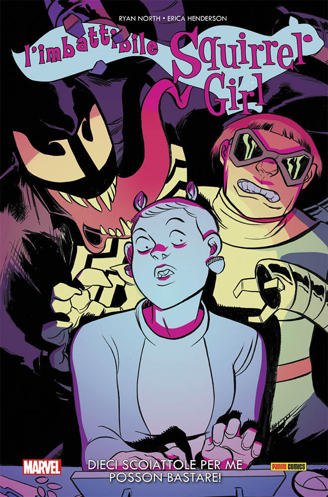 L'Imbattibile Squirrel Girl, Volume 3: Dieci scoiattole per me posson bastare