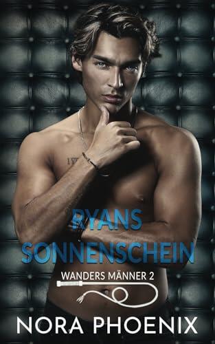 Ryans Sonnenschein (Wanders Männer)