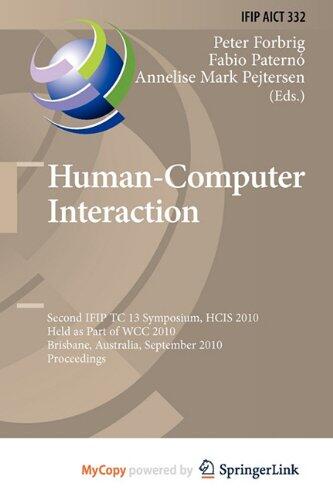 Human-Computer Interaction: Second IFIP TC 13 Symposium, HCIS 2010, Held as Part of WCC 2010, Brisbane, Australia, September 20-23, 2010, Proceedings