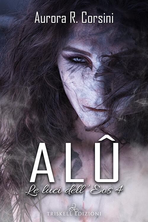Alû: Le luci dell’Eos 4