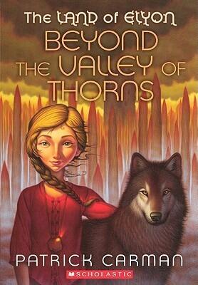 Beyond the Valley of Thorns