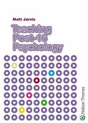 Teaching Post-16 Psychology