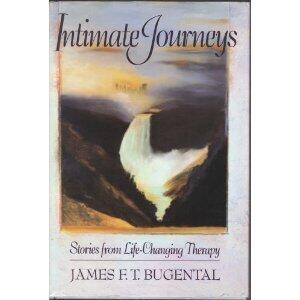 Intimate Journeys: Stories from Life-Changing Therapy