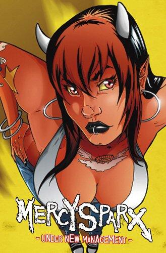 Mercy Sparx Volume 2: Under New Management