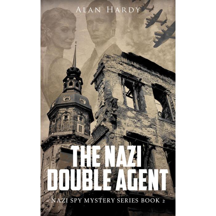 The Nazi Double Agent: Nazi Spy Mystery Series Book 2