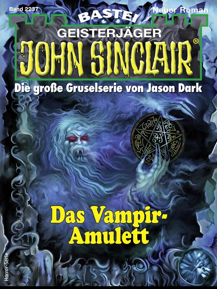 John Sinclair 2237: Das Vampir-Amulett