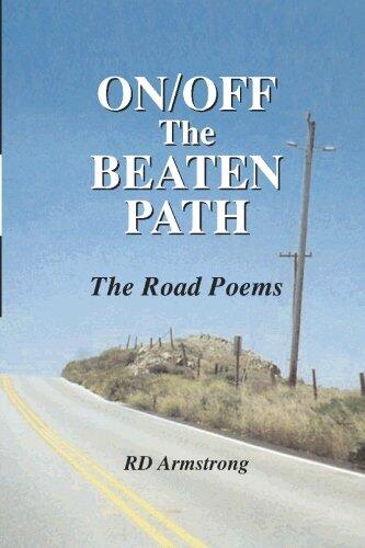 On/Off the Beaten Path: The Road Poems