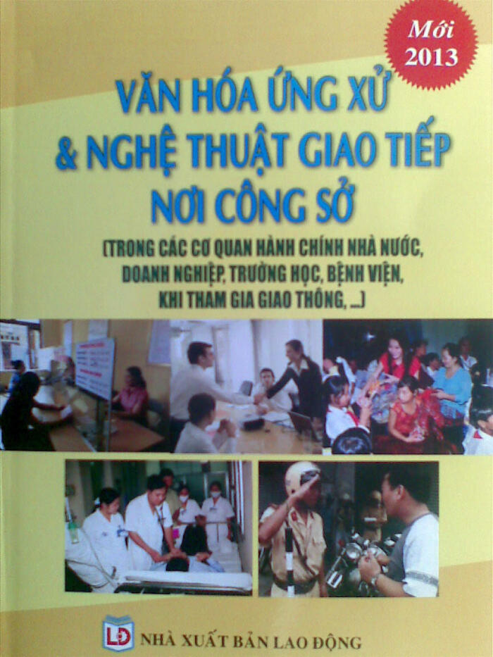 Văn Hóa Ứng Xử & Nghệ Thuật Giao Tiếp Nội Cơ Quan Hành Chính Nhà Nước, Doanh Nghiệp, Trường Học, Bệnh Viện, Khi Tham Gia Giao Thông