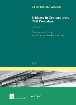 Evidence in Contemporary Civil Procedure: Fundamental Issues in a Comparative Perspective (139)