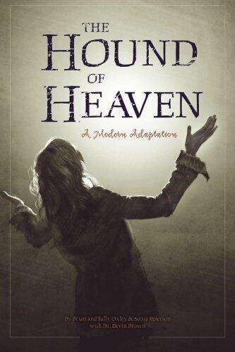 The Hound of Heaven - 2nd Illustrated Edition