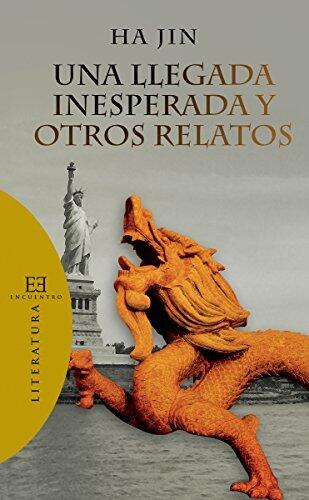 Una llegada inesperada y otros relatos (Literatura nº 86)
