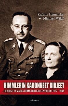 Himmlerin kadonneet kirjeet - Heinrich ja Marga Himmlerin kirjeenvaihto 1927-1945