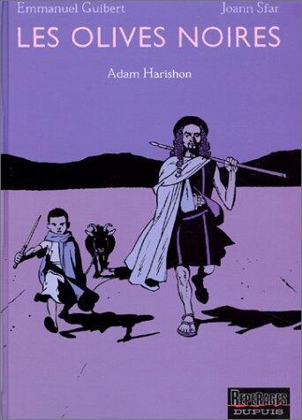 Les Olives Noires: Adam Harishon