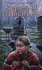 Rejsen til Vildmarken