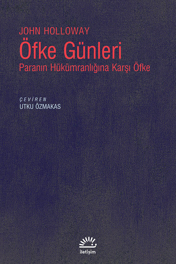 Öfke Günleri: Paranının Hükümranlığına Karşı Öfke