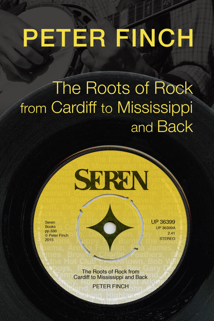 The Roots of Rock, from Cardiff to Mississippi and Back
