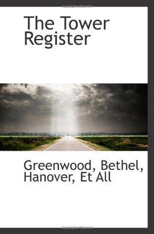The Tower Register