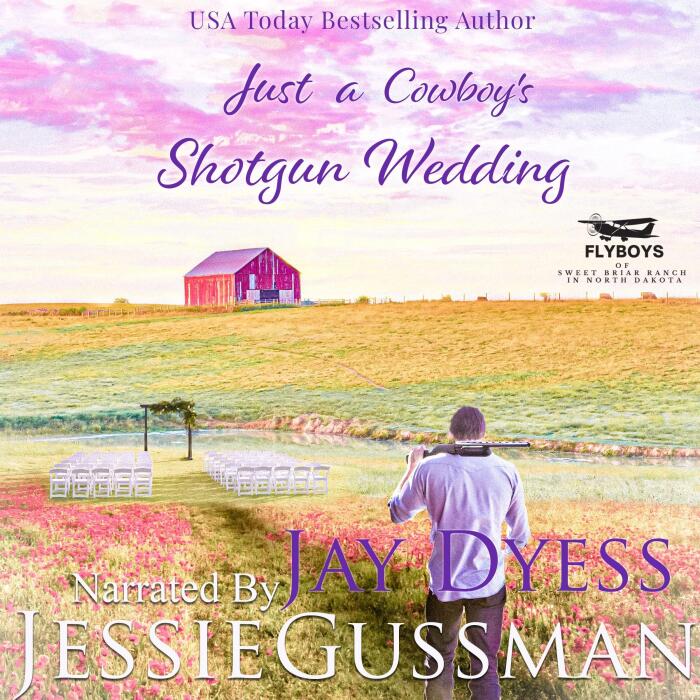 Just a Cowboy's Shotgun Wedding