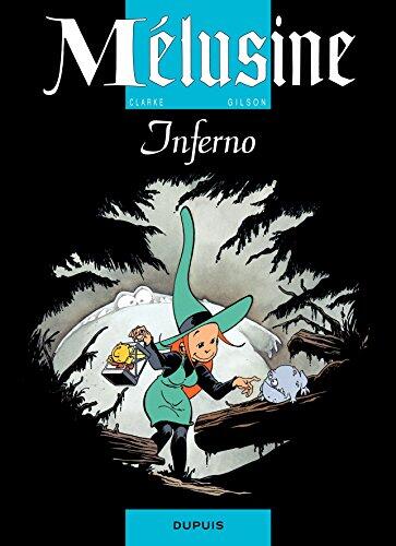 Mélusine - Tome 3 - Inferno