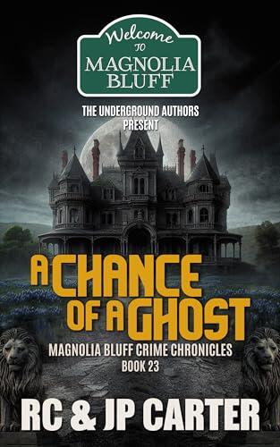 A Chance of a Ghost