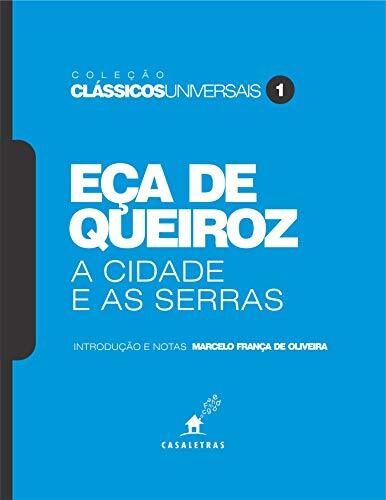 A cidade e as serras