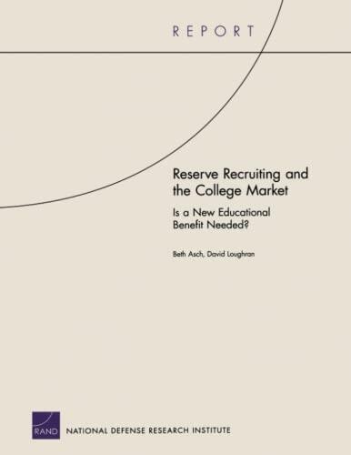 Reserve Recruiting & the College Market: Is a New Educationa
