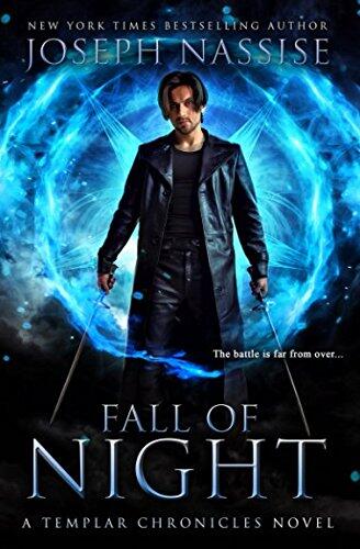 Fall of Night: A Templar Chronicles Novel