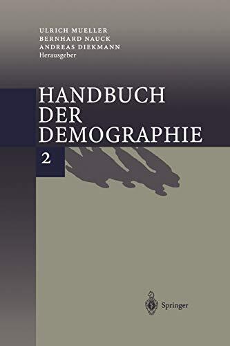 Handbuch der Demographie 2: Anwendungen