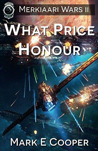What Price Honour: Merkiaari Wars