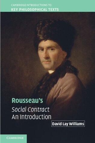 Rousseau's Social Contract: An Introduction