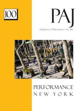 PAJ 100 (January 2012): Performance New York