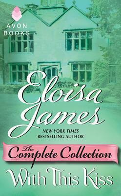 With this Kiss: The Complete Collection
