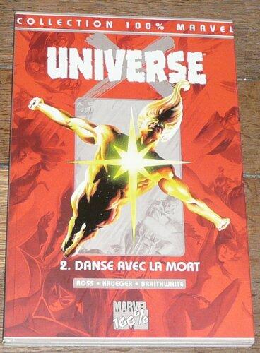 Universe X (Tome 2): Danse avec la Mort