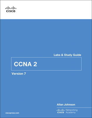 CCNA 2 V7 Labs & Study Guide