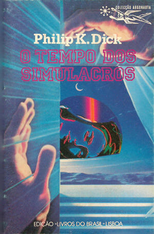 O Tempo dos Simulacros