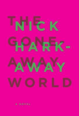 The Gone-Away World