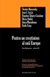 Pentru un creștinism al noii Europe