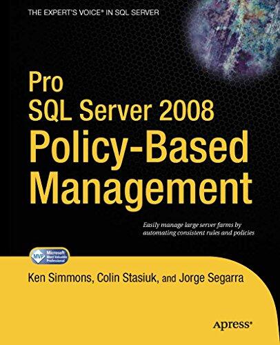 Pro SQL Server 2008 Policy-Based Management