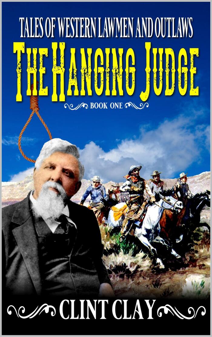 The Hanging Judge: A Western Adventure