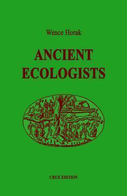 Ancient Ecologists