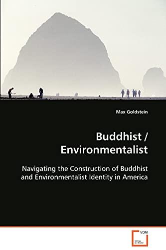 Buddhist / Environmentalist