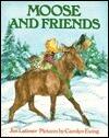 Moose and Friends