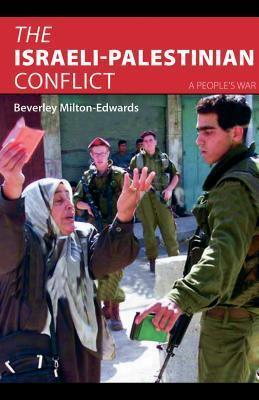 The Israeli-Palestinian Conflict: A People's War
