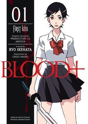 Blood+, Volume 1 - First Kiss