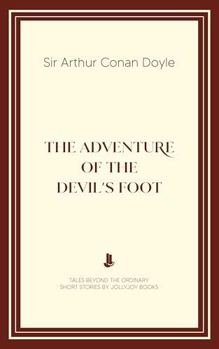 The Adventure of the Devil's Foot