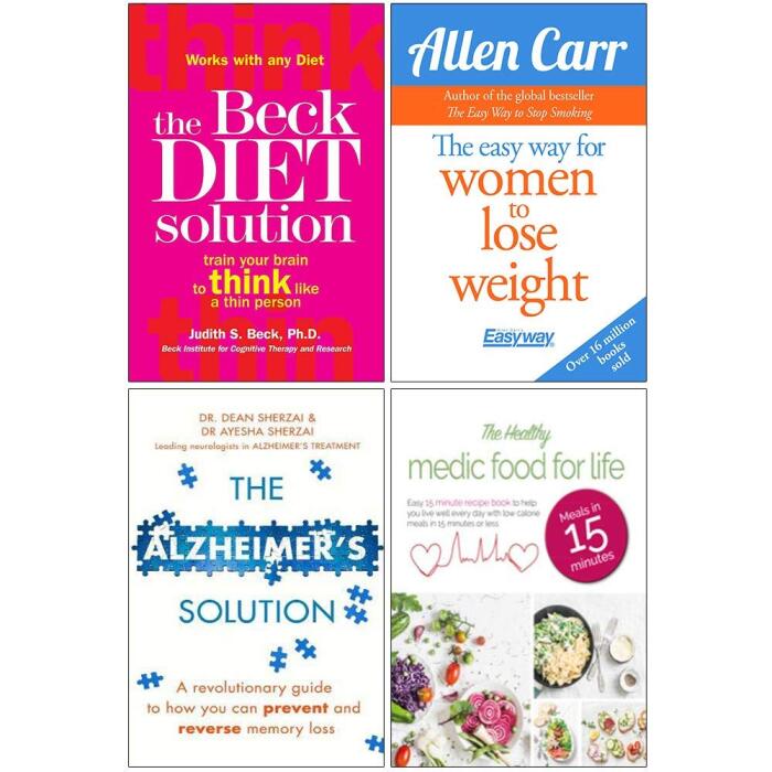 The Beck Diet Solution, Easy Way for Women to Lose Weight, The Alzheimers Solution, Healthy Medic Food for Life 4 Books Collection Set
