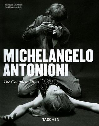 Michelangelo Antonioni. Tutti i film