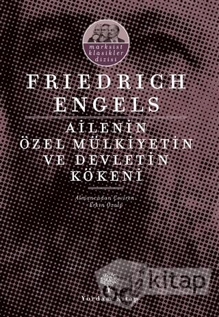 Ailenin Özel Mülkiyetin ve Devletin Kökeni